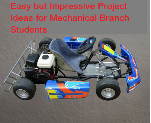 Project Ideas for Mechanical Branch