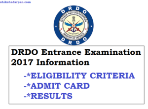 DRDO Entrance Examination 2017 Information