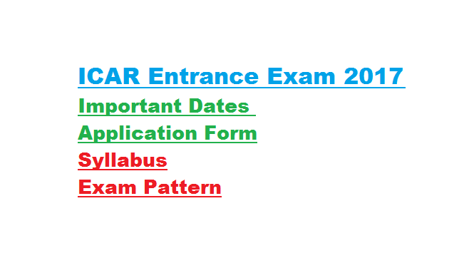 ICAR Entrance Exam 2017