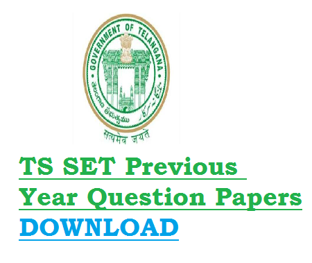 TS SET Previous Year Question Papers
