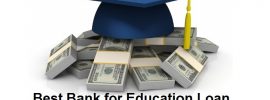 Best Bank for Education Loan