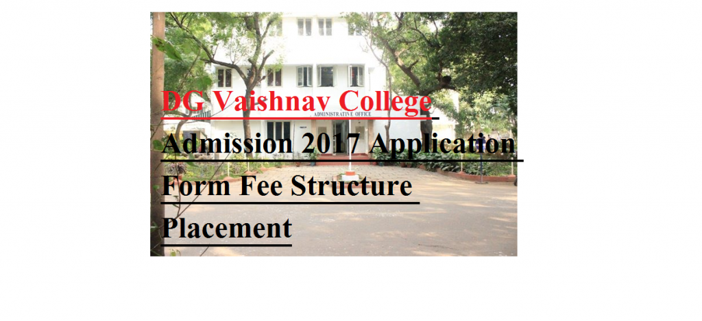 DG Vaishnav College Admission 2017
