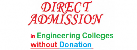 Direct Admission in Engineering Colleges without Donation