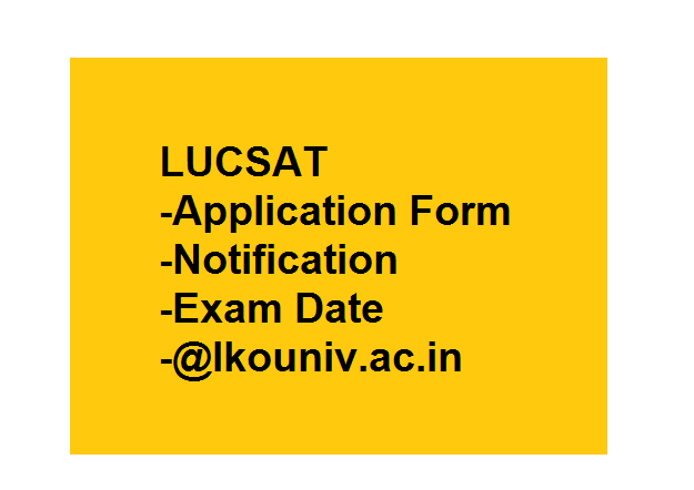 LUCSAT Application Form