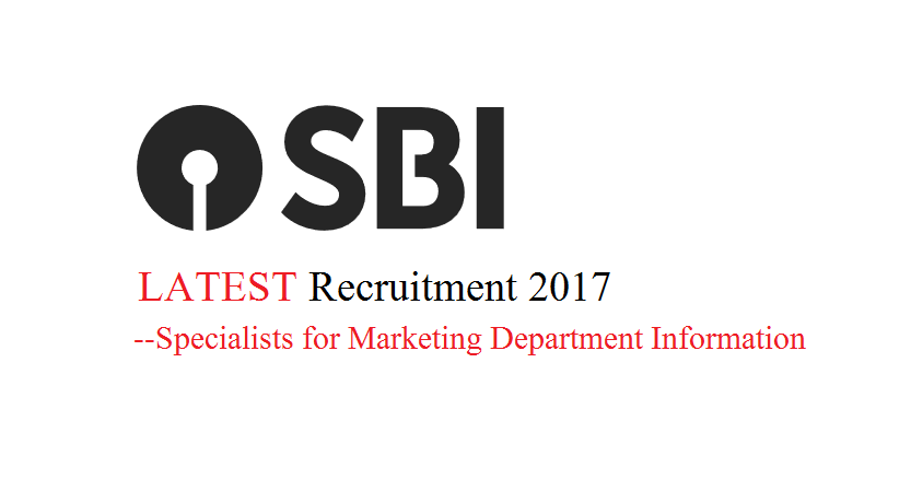 SBI Recruitment 2017 News
