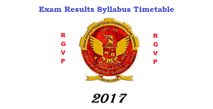 RGVP admit Card, exam Date, Syllabus, Result 2017