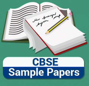 CBSE Sample Papers 2018