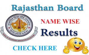 RBSE Result Name Wise 2018